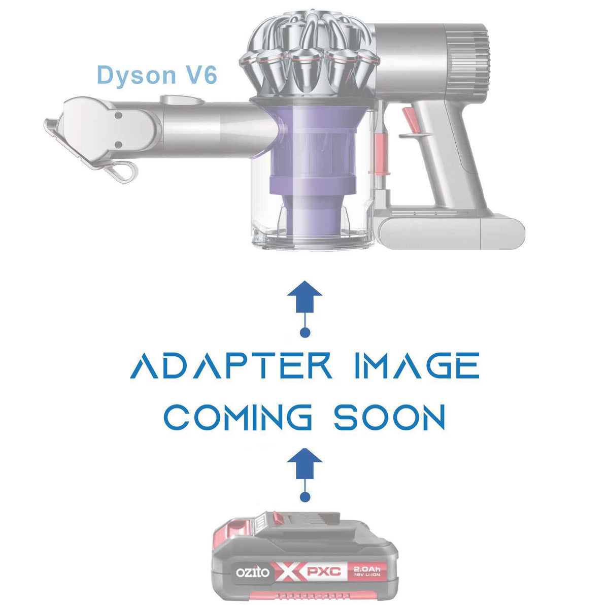 Ozito 18V PXC to Dyson V6 battery adapter - placeholder text reading adapter image coming soon, cordless vacuum above